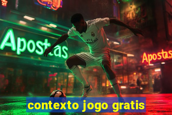 contexto jogo gratis